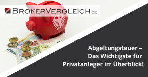 abgeltungssteuer-das-wichtigste-fuer-privatanleger